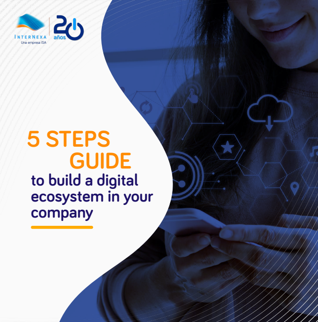5 steps guide to build a digital ecosystem in your company