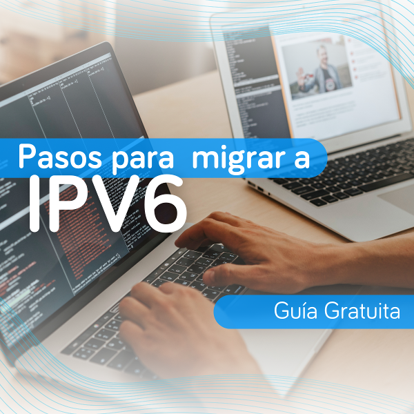 pasos para migrar a IPV6